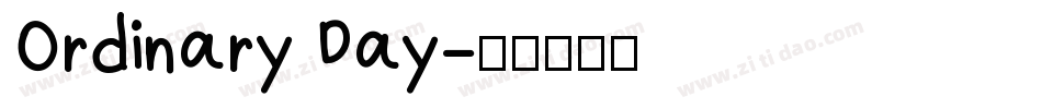 Ordinary Day字体转换